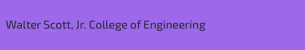 Walter Scott, Jr. College of Engineering
